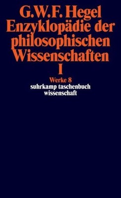 Georg Wilhelm Friedrich Hegel / Enzyklopädie der philosophis ... 9783518282083