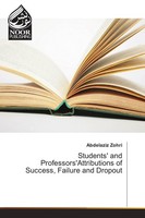 Students' And Professors'attributions Of Success, Failure And Dropout Abdelaziz