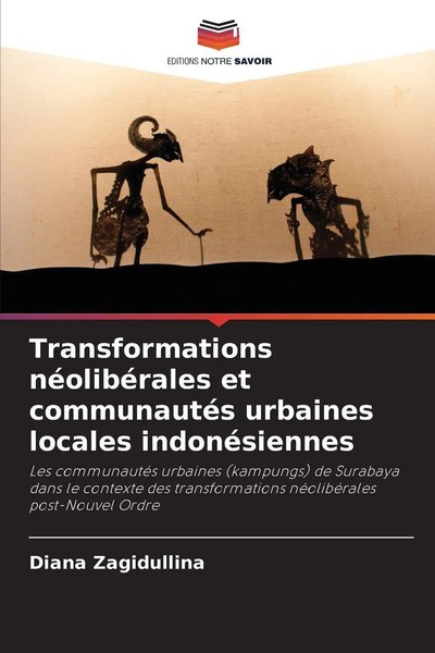 Diana Zagidullina | Transformations NéOlibéRales Et CommunautéS Urbaines...-image