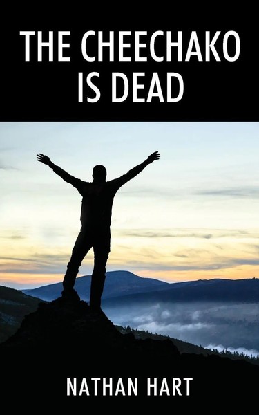 The Cheechako Is Dead Nathan Hart Taschenbuch Kartoniert / Broschiert Englisch-image