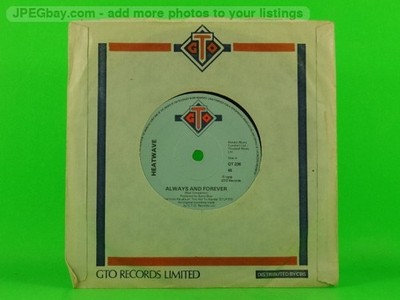 HEATWAVE ALWAYS & FOREVER (COMPANY SLEEVE) (137) 7'' GTO