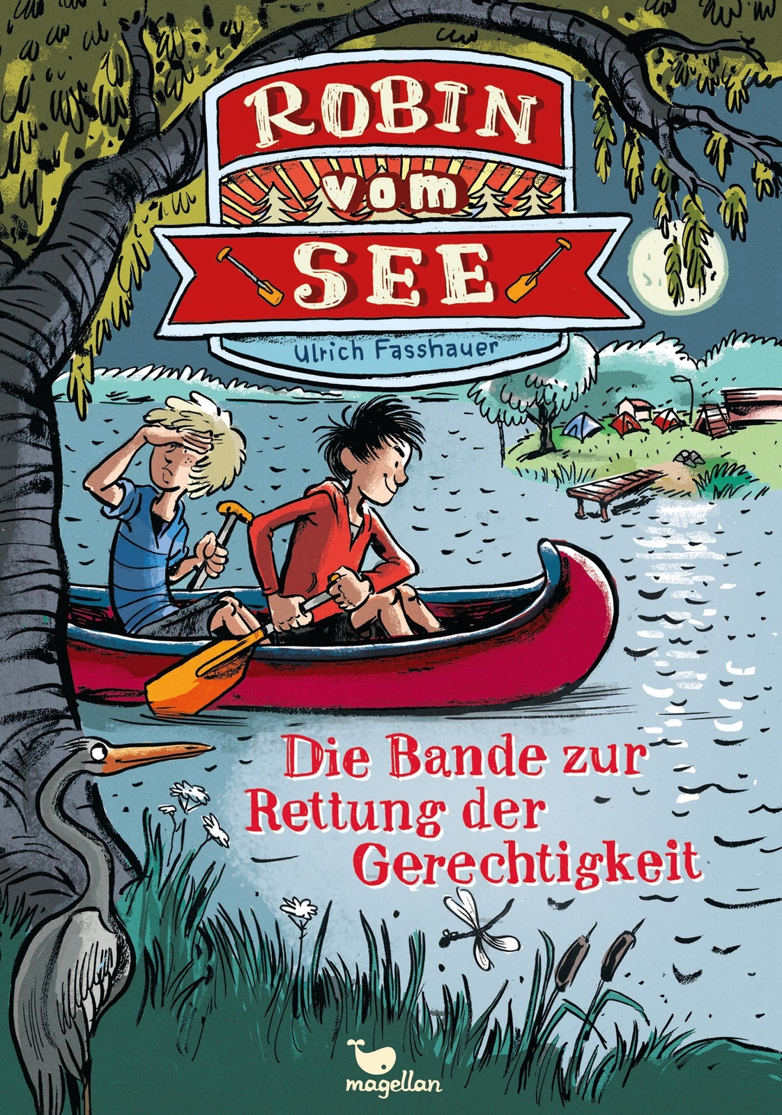 Thumbnail - Robin Vom See - Die Bande Zur Rettung Der Gerechtigkeit - Band 1