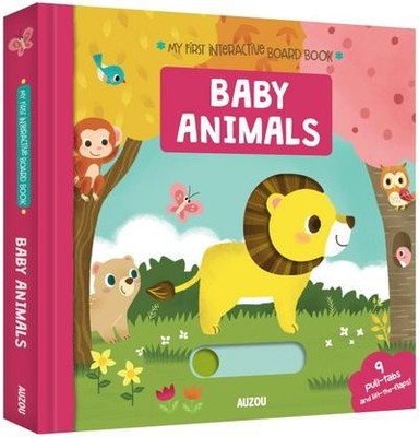 My First Interactive Board Book: Baby Animals (My First Interactive Board Books)