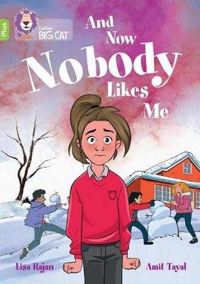 Lisa Rajan And Now Nobody Likes Me (Taschenbuch) Collins Big Cat (US IMPORT)