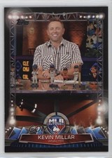 2017 Topps MLB Network Kevin Millar #MLBN-1 7mb