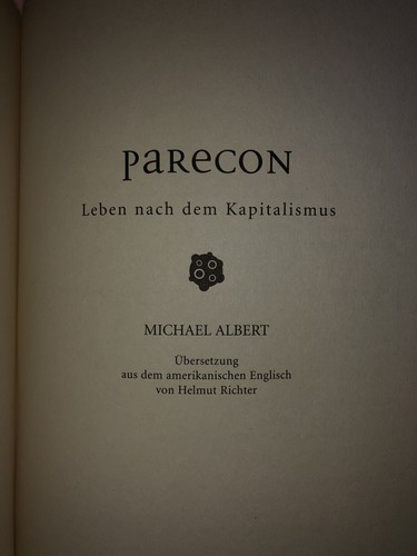 Michael Albert - Parecon Ökonomie Economics Leben Nach Dem Kapitalismus VWL Buch - Picture 3 of 5