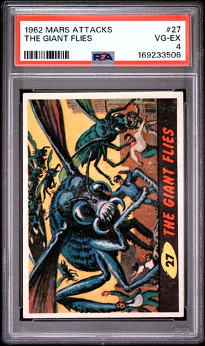 1962 Topps Mars Attacks #27 The Giant Flies — PSA 4