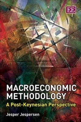 Macroeconomic Methodology : Post-Keynesian Perspective Jesper Jes