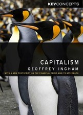 Capitalismo: con una nueva posdata sobre la crisis financiera y sus consecuencias por G
