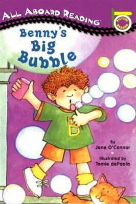 Benny's Big Bubble by Jane O'Connor: New