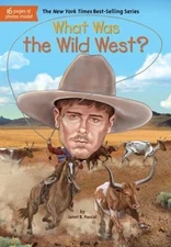 What Was the Wild West? by Janet B. Pascal NEW Paperback