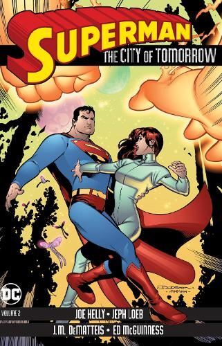 Superman: The City of Tomorrow Vol. 2 Jeph Loeb Paperback Like N