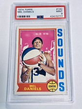 PSA 9 ~ 1974 Topps MEL DANIELS #192 MINT Memphis Sounds Pacers HOF Only 7 Higher