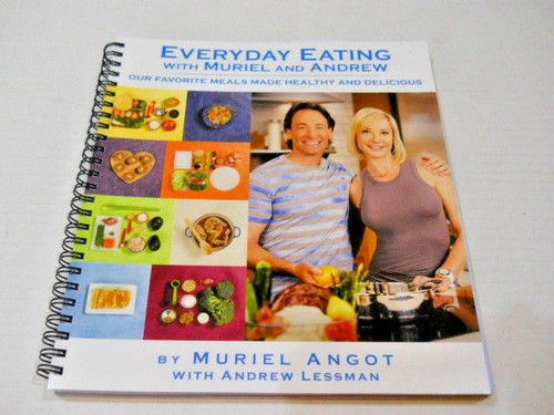 Everyday Eating With Muriel & Andrew Cookbook Spiral Bound Andrew Lessman Found