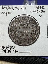 India-British 1 Rupee - 1862 Calcutta - 3.75 Panels KM#473.1 (#2481)