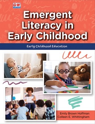 Emergent Literacy in Early Childhood by Emily Brown Hoffman Paperback Book