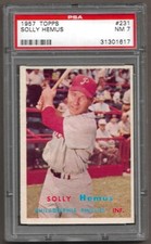 1957 Topps # 231 - SOLLY HEMUS - Philadelphia Phillies - PSA 7 NM