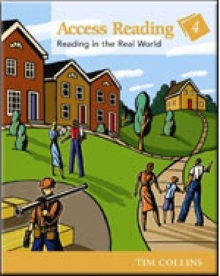 ACCESS READING 4: READING IN THE REAL WORLD By Tim Collins **BRAND NEW**