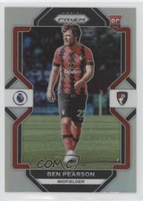 2022-23 Panini Prizm Premier League Silver Prizm Ben Pearson #224 0nr3