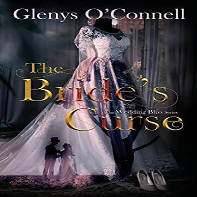 The Bride's Curse Glenys O'Connell Paperback The Wild Rose Press