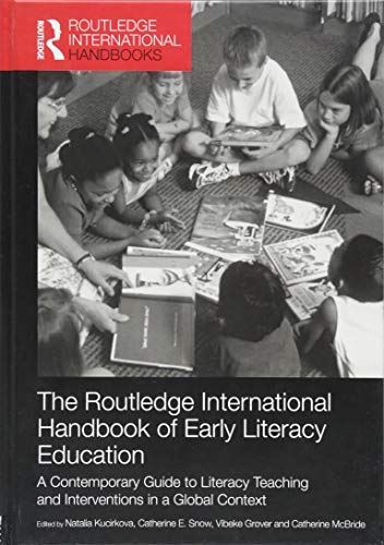 The Routledge International Handbook of Early Literacy Education: A Contemporary