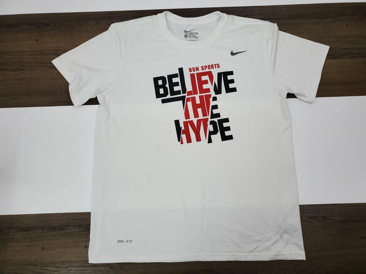 Nike White Large Dri Fit BSN Sports Shirt Believe the Hype Tee