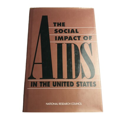 The Social Impact of Aids in the United States 1993 Hardback Book