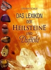 Das große Lexikon der Heilsteine und Duftöle ZUSTAND SEHR GUT