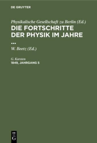 Die Fortschritte Der Physik Jahre .... 1849, Jahrgang 5 6772