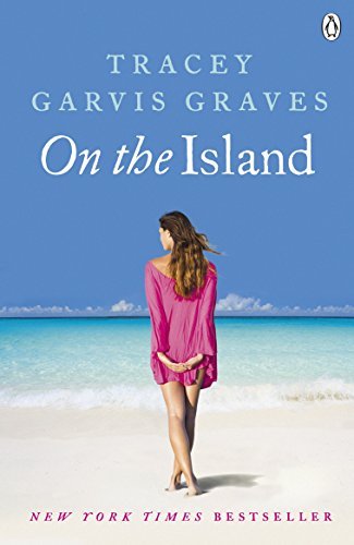 On The Island,Tracey Garvis Graves