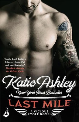 Katie Ashley Last Mile: Vicious Cycle 3 (Paperback) Vicious Cycle (UK IMPORT)