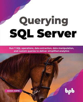 Adam Aspin | Querying SQL Server | Taschenbuch | Englisch (2022)