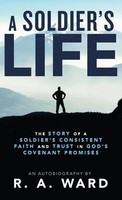 R. A. Ward | A Soldier's Life | Buch | Englisch (2021) | Gebunden