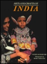 Arts and Crafts of India Hardcover Nicholas Barnard