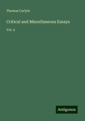 Thomas Carlyle | Critical and Miscellaneous Essays | Taschenbuch | Englisch