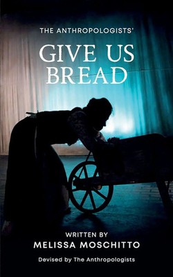 Melissa Moschitto | Give Us Bread | Taschenbuch | Englisch (2023)