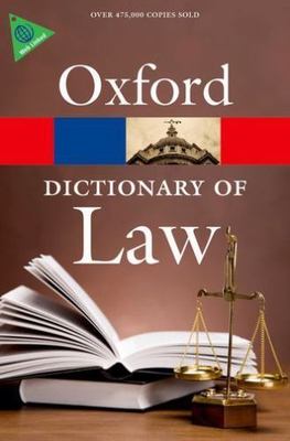 A Dictionary of Law (Oxford Quick Reference)
