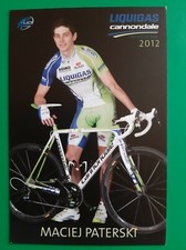 CYCLISME carte cycliste MACIEJ PATERSKI équipe LIQUIGAS Cannondale 2012