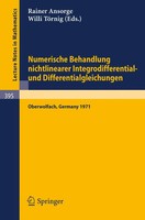 R. Ansorge (U. A.) | Numerische Behandlung Nichtlinearer Integrodifferential-...