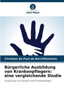 Christian De Paul De Barchifontaine | BüRgerliche Ausbildung Von...