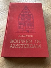 Bouwen in Amsterdam | Zantkuijl, H.J. | Hardcover Linen | 1997 | very good