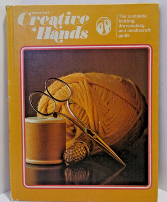 Greystone's Creative Hands Volume 1 Vintage 1975 HC Edited by Beverley Hilton