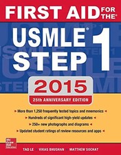 First Aid for the USMLE Step 1 2015 (First Aid USMLE) - Le, Tao