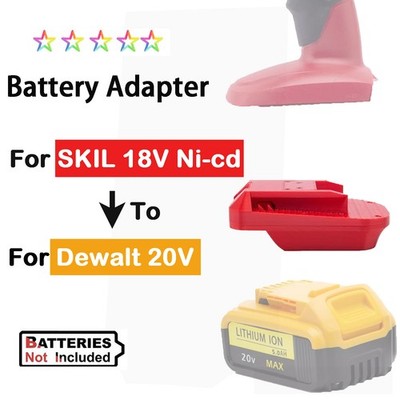 Battery Adapter For Dewalt 20V Li-ion Battery to for SKIL 18V NiCad Power Tools