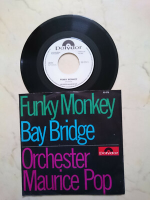 ORCHESTER MAURICE POP Funky Monkey / Bay Bridge *60s GERMAN WHITE LABEL PROMO*