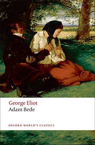 Adam Bede n/e (Oxford World's Classics),George Eliot, Carol A. M