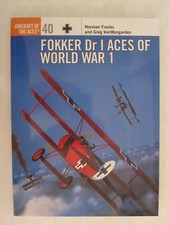 Fokker Dr I Aces of World War I (Aircraft of the Aces 40)