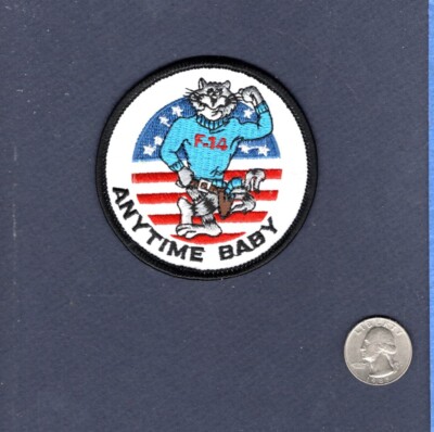 ANYTIME BABY Grumman F-14 Tomcat 3'' US NAVY Fighter Squadron Patch
