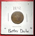 1872 US Indian Head Cent! KEY DATE! Hard to Find! Good Details! Old US Coin!