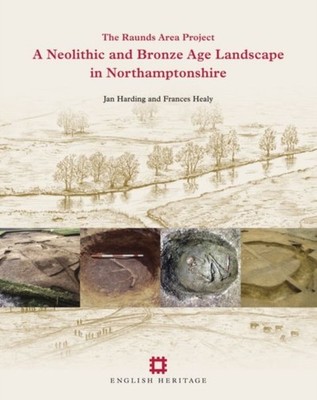 A Neolithic and Bronze Age Landscape in by Jan Harding PAPERBACK 9781873592991